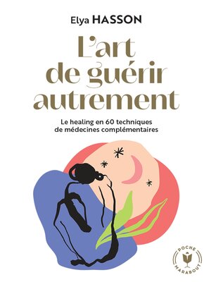 cover image of L'art de guérir autrement